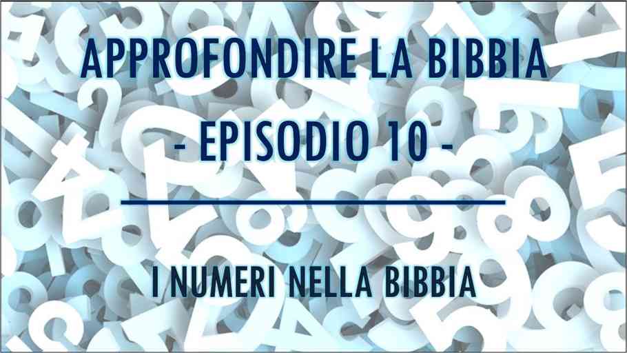 Significato Del Numero 9 Nella Bibbia Il Numero Perfetto nella Bibbia: Un'Analisi Approfondita - Decanato